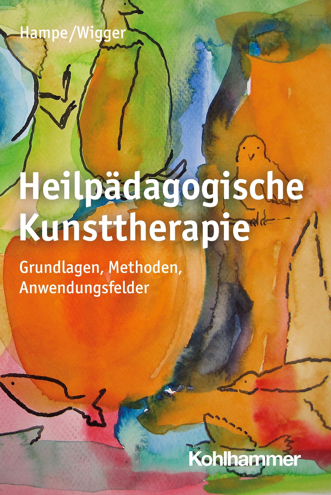 Thumbnail - Heilpädagogische Kunsttherapie Grundlagen, Methoden, Anwendungsfelder