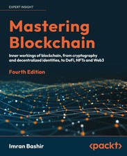 Imran Bashir | Mastering Blockchain - Fourth ...