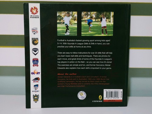 Skills & Drills: Learn to Play Like the A-League's Top Players! 2008 Sports Book - Foto 2 di 5