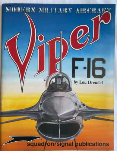 Viper F-16 Modern Military Aircraft  Lou Drendel MINT - Afbeelding 1 van 2