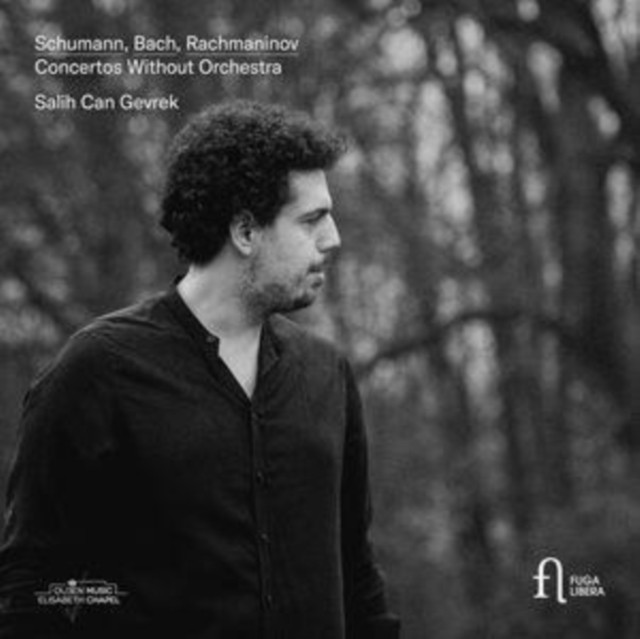 Schumann, Bach & Rachmaninov: Concertos Without Orchestra - Image 3