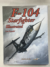 F-104 Starfighter Illustrated - Aviation Art, Inc., SB 104 pages, 2019