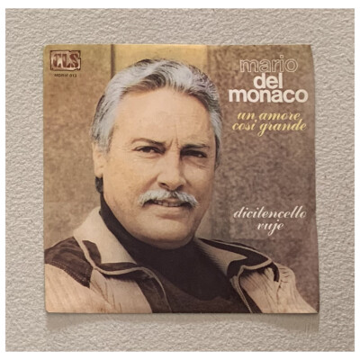 Mario Del Monaco Vinyl 7 '' 45 Giri Ein Liebe So Groß / MDRIF013 Neu
