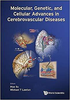 Molecular Genetic And Cellular Advances In Cerebrovascular Diseases  - X555z