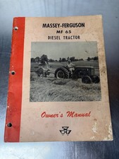 Massey Ferguson Mf 65 Diesel Tractor Owners Manual Original Massey Ferguson Mf 65 Diesel Tractor Owners Manual Original