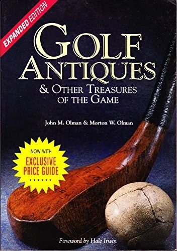 Golf Antiques & Other Treasures of ..., Olman, Morton W