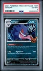 2024 POKEMON TRICK OR TRADEGENGAR 057 PSA 8