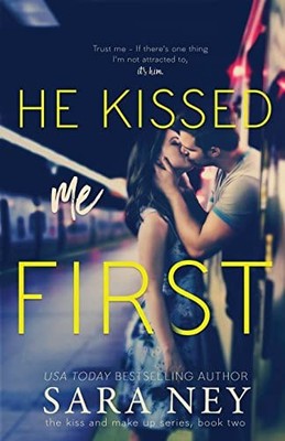 He Kissed Me First (Kiss and Make Up)