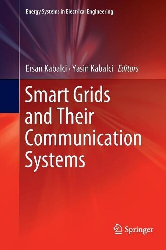 Thumbnail - Yasin Kabalci Smart Grids And Their Communication Systems