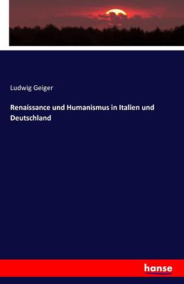 Renaissance und Humanismus in Italien und Deutschland | Buch | 9783742866660