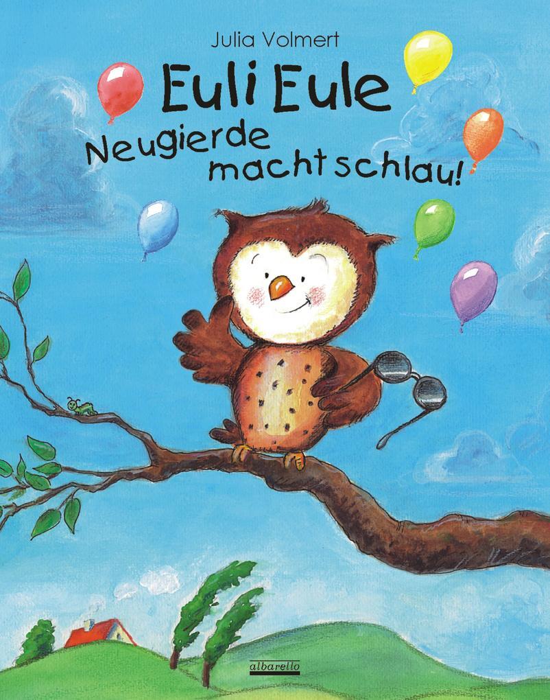 Thumbnail - Euli Eule - Neugierde Macht Schlau | Julia Volmert | Deutsch