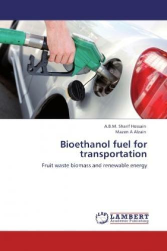 Bioethanol fuel for transportation Fruit waste biomass and renewable energy 1723 - Bild 1 von 1