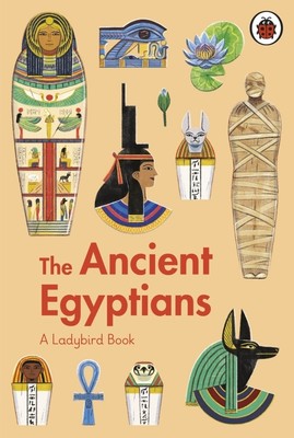 A Ladybird Book: The Ancient Egyptians | Sidra Ansari | Englisch | Buch | 2022
