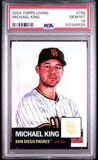 2024 Topps Living Set # 790 MICHAEL KING San Diego Padres GEM MINT PSA 10