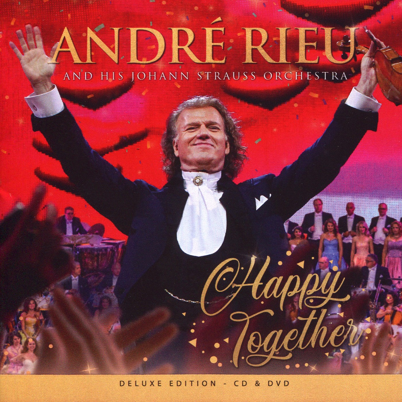 André Rieu / Johann Strauss Orchestra Happy Together [Deluxe Edition] New Cd & D