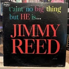 [ROCK/BLUES]~EXC/VG+ LP~JIMMY REED~T'aint No Big Thing But He Is~[1963~VJ~MONO]