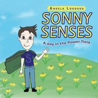 Sonny Senses | A Day In The Flower Field | Angela Logosso | Taschenbuch | 2022