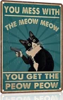 Vintage Cat You Mess With Gifts For Tin Metal Signs Home Décor 8x12