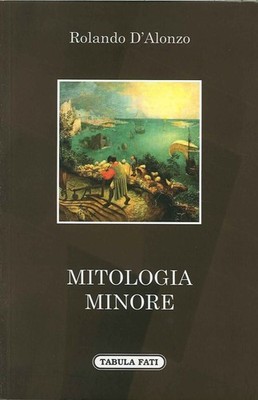Buch - Rolando D'Alonzo - Mythologie Minore - Tabula Fati