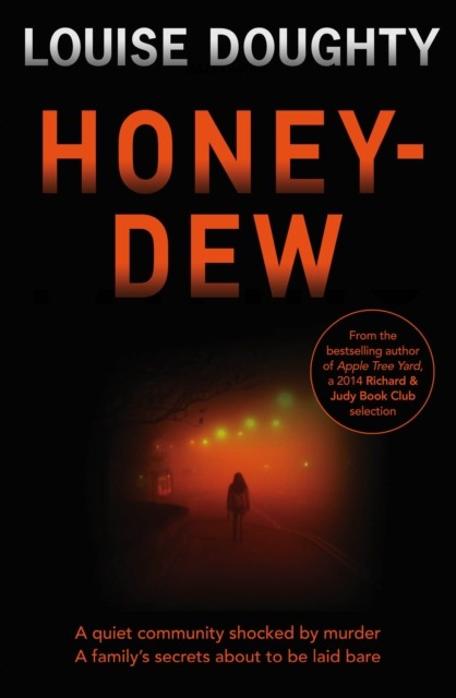 HoneyDew by Louise Doughty PAPERBACK - Image 6
