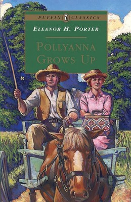 Pollyanna Grows Up Eleanor H. Porter Taschenbuch Kartoniert / Broschiert 2002