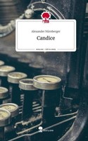 Candice. Life Is A Story - Story.One Alexander NüRnberger