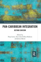 Pan-Caribbean Integration Beyond Caricom Patsy Lewis (U. A.) Taschenbuch 2021