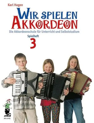 Karl Hagen | Wir spielen Akkordeon Spielheft 3 | Deutsch (2000) | Buch