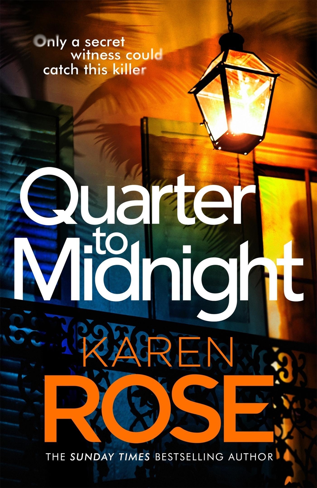 Karen Rose / Quarter To Midnight9781472282927