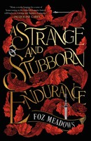 Foz Meadows | A Strange And Stubborn Endurance | Taschenbuch | Englisch (2023)