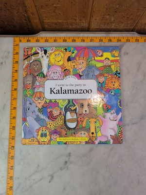 #ad I Went to the Party in Kalamazoo by Applewood Books 2002 Hardcover Nice $25.00