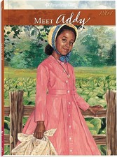Meet Addy: An American Girl The American Girls Collection Book 1