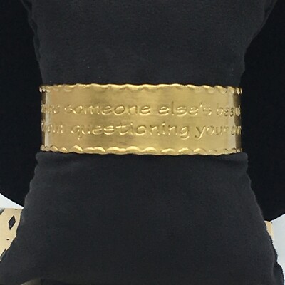Rustic Cuff Bracelet ''Admire Someone Else's Beauty Without Questioning Your Own''
