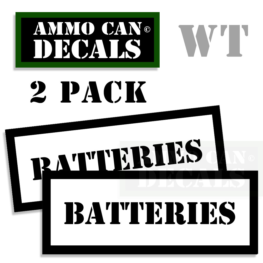 BATTERIES Ammo Decal Sticker ARMY Gun Can Box safety Hunt decals 2 pack  WT-image