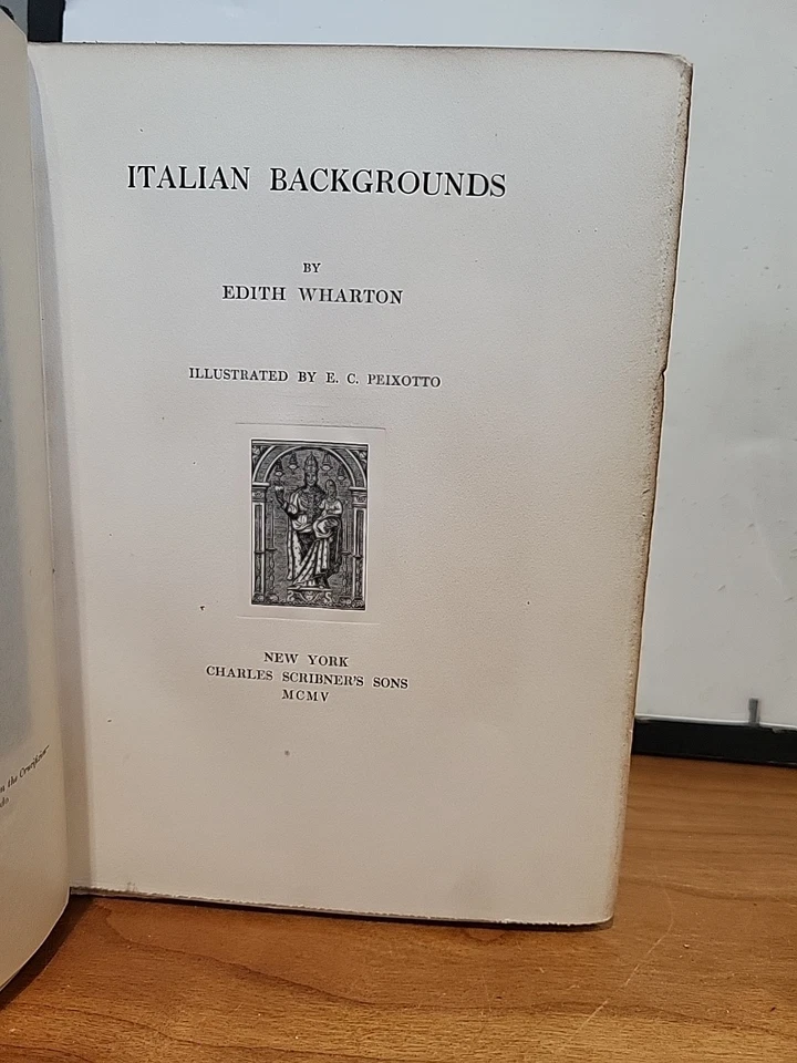 Edith Wharton 1st Ed 1905 Italian Backgrounds Margaret Armstrong Illustrated HC - Image 2 of 4