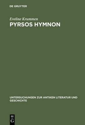 Eveline Krummen Pyrsos Hymnon (Hardback)