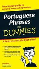Portuguese Phrases for Dummies by Keller, Karen