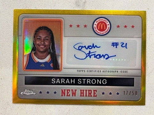 Sarah Strong #SMS-SAR 2024 Topps Chrome McDonald’s All American Autograph Refractor card