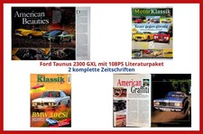 Ford Taunus 2300 GXL mit 108PS Literaturpaket - 2 komplette Zeitschriften