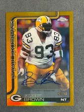 2025 Topps Chrome Gilbert Brown Auto /50 Refractor Packers