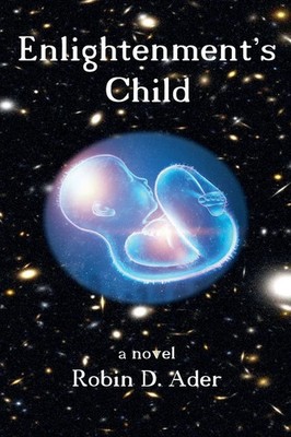 Robin D. Ader | Enlightenment's Child | Taschenbuch | Englisch (2025)