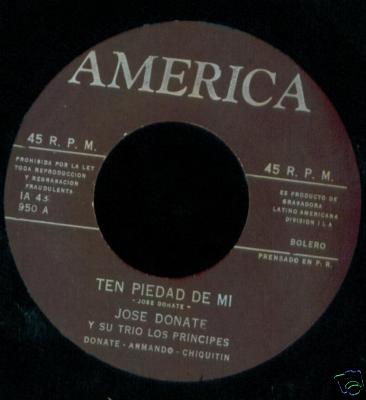 Jose Donate 45 Ten Piedad De Mi / Esperame En El Cielo Latin Bolero Puerto Rico