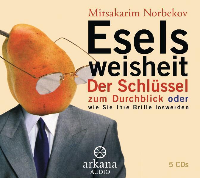 Thumbnail - Eselsweisheit | Mirsakarim Norbekov | Audio-cd | 5 Audio-cds | Deutsch