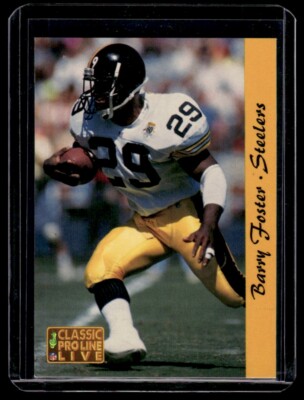 1993 Classic Pro Line Live Barry Foster Pittsburgh Steelers #227