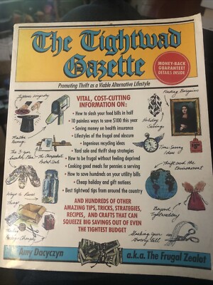 The Tightwad Gazette: Promoting Thrift As A Viable Alternative Lifestyle - GOOD