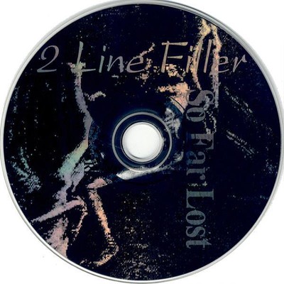 2 Line Filler – So Far Lost