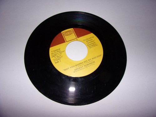 Smokey Robinson: Daylight & Darkness / Why You Wanna See My Bad Side / 45 Rpm - Picture 2 of 2