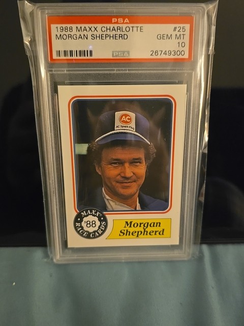 Morgan Shepherd 1988 Maxx Charlotte PSA 10 Gem Mint RC ROOKIE Nascar Racing