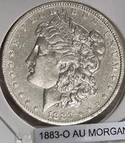 1883-O AU Morgan Silver Dollar~High Bid Wins~NO RESERVE Private Collection #1725