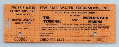 F/W Fair Water Excursions Inc 1964 Tri-Terminal World's Fair Marina Child Ticket